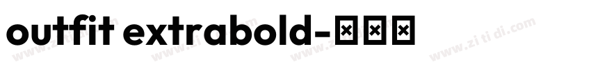 outfit extrabold字体转换